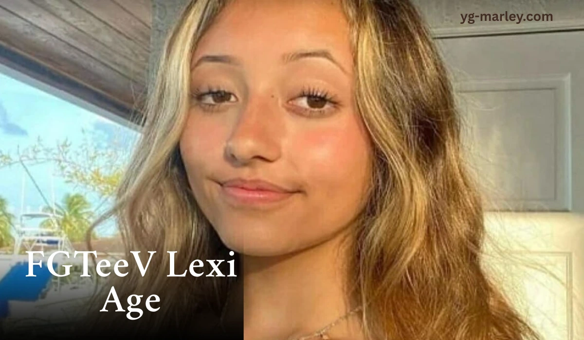 FGTeeV Lexi Age