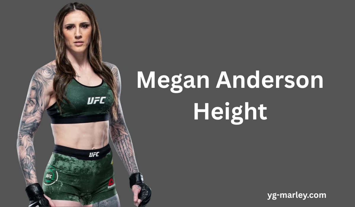 Megan Anderson Height