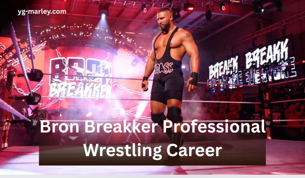 Bron Breakker Height