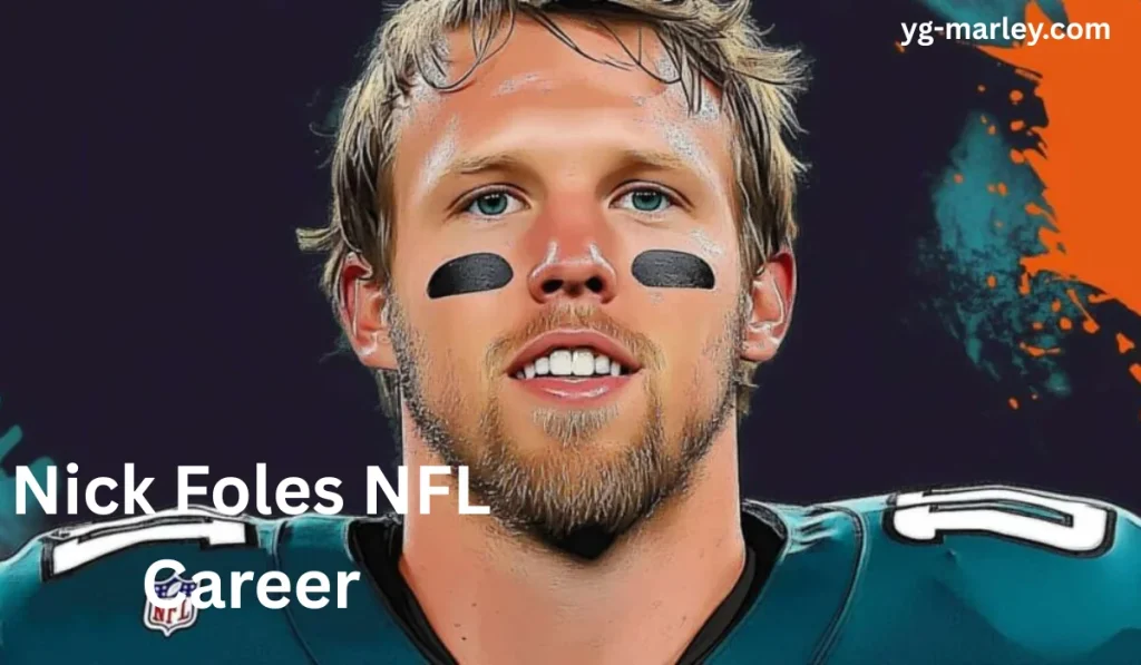 Nick Foles Net Worth