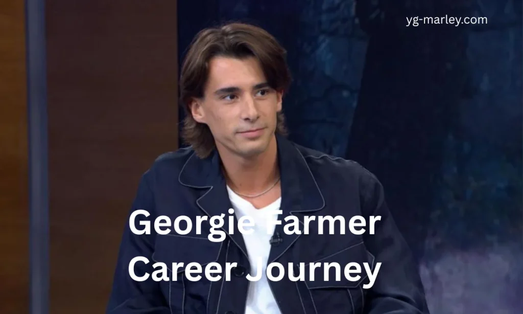 Georgie Farmer Height