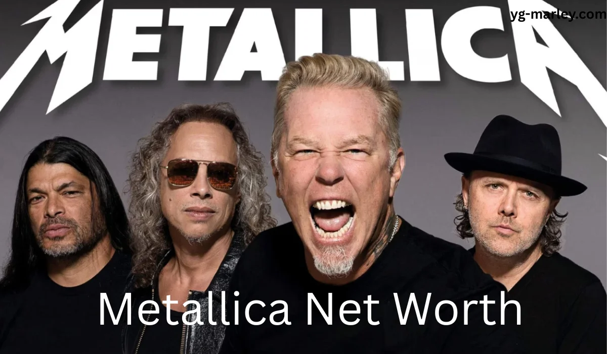 Metallica Net Worth