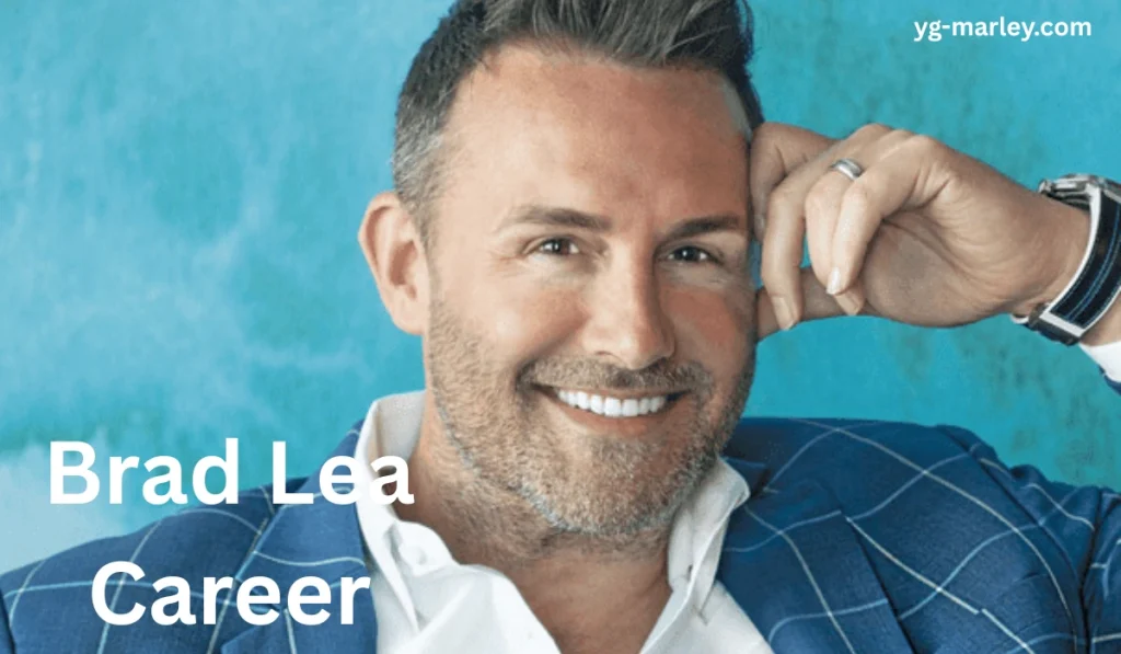 Brad Lea Networth