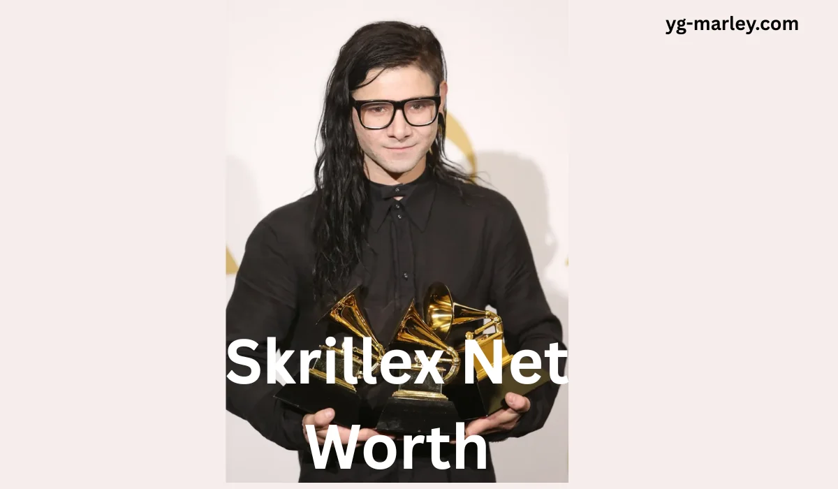 Skrillex Net Worth