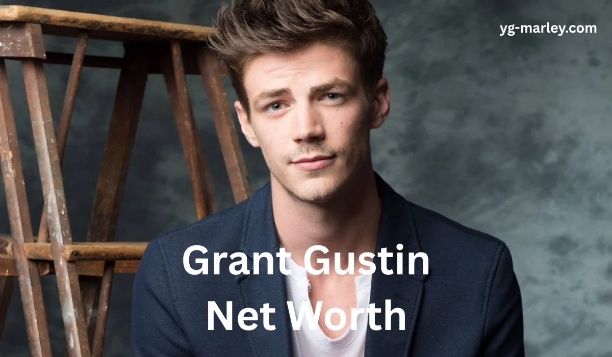 Grant Gustin Net Worth