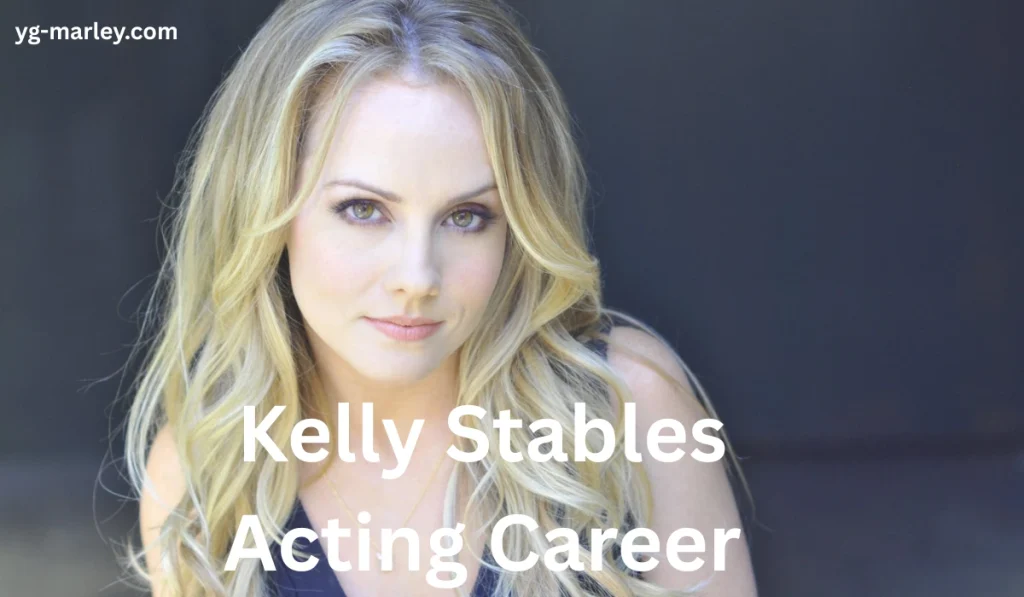 Kelly Stables Net Worth