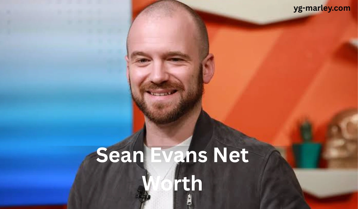 Sean Evans Net Worth