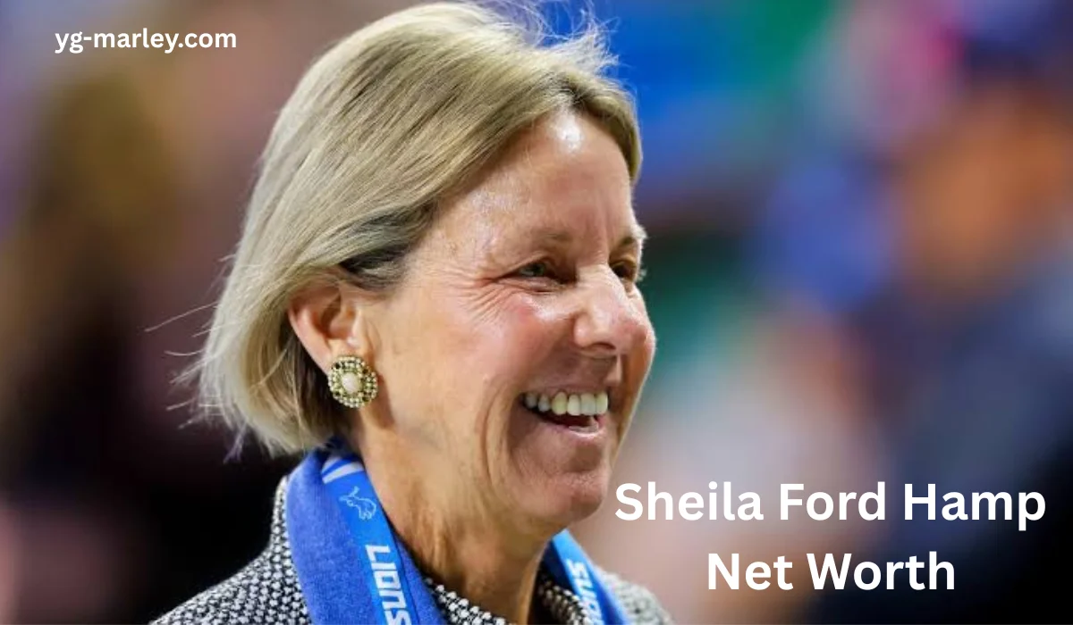 Sheila Ford Hamp Net Worth